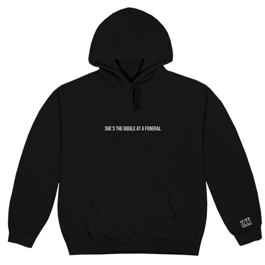 She's The Giggle At A Funeral Black Hoodie