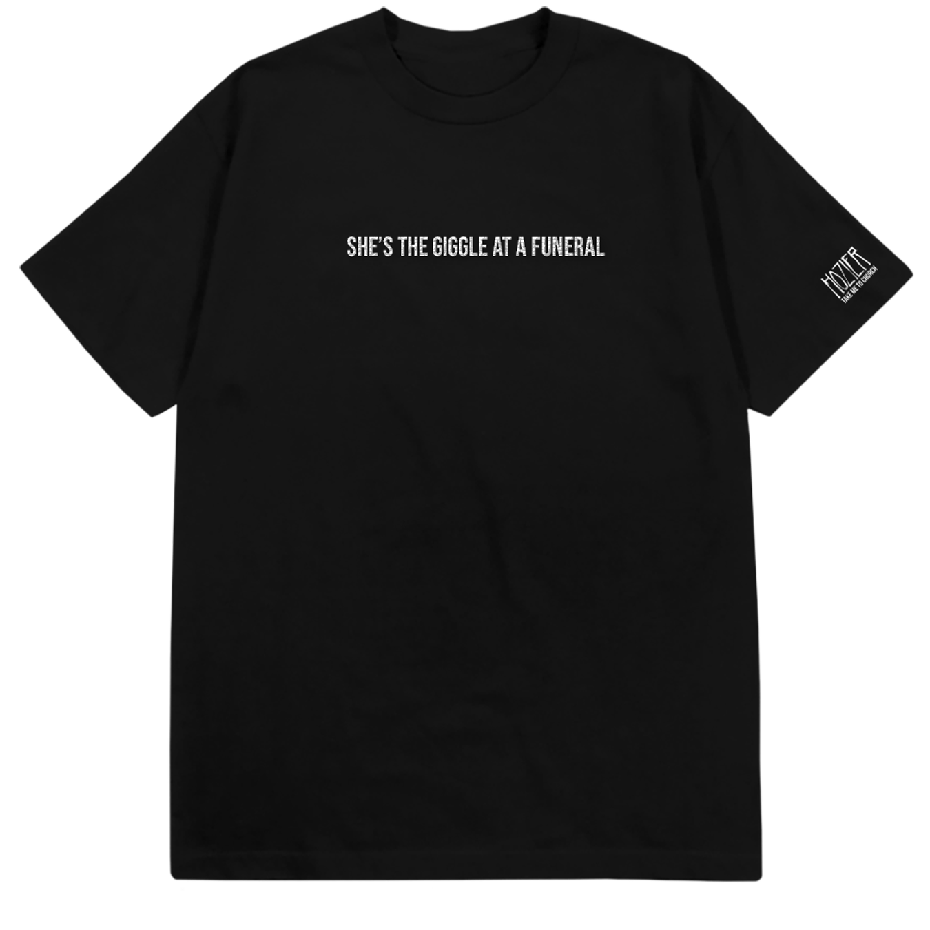 She's The Giggle At A Funeral Tee